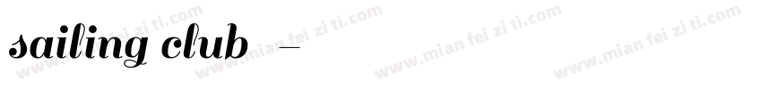 sailing club字体字体转换
